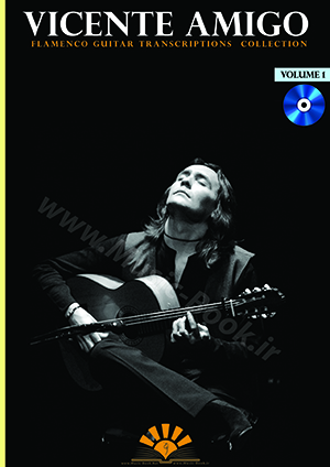 ArtWay Vicente Amigo - Flamenco Guitar Transcriptions Collection Vol.1 + CD